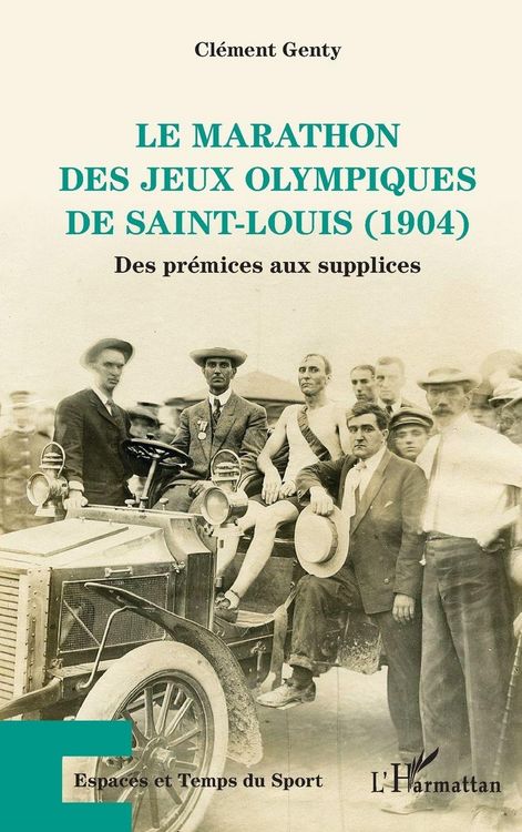 Produktbild: Le marathon des Jeux Olympiques de Saint-Louis (1904)