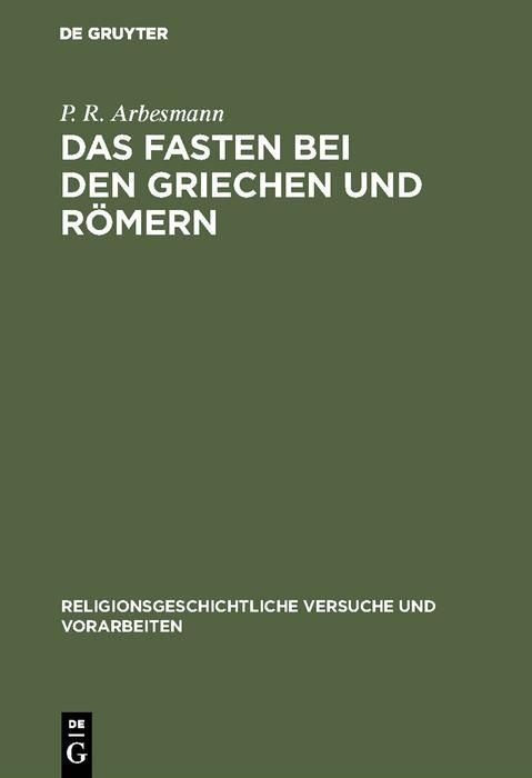 Produktbild: Das Fasten bei den Griechen und R&ouml;mern