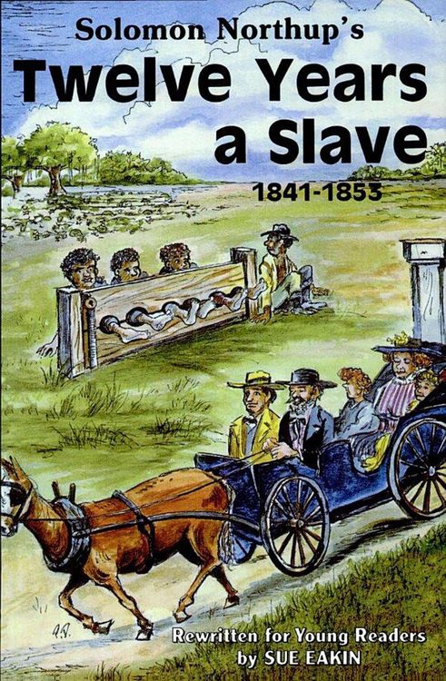 Produktbild: Solomon Northup's Twelve Years a Slave, 1841-1853