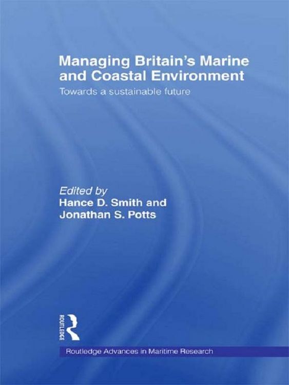 Produktbild: Managing Britain's Marine and Coastal Environment