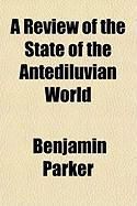 Produktbild: A Review of the State of the Antediluvian World