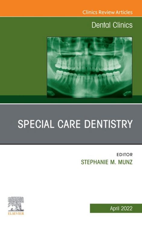 Produktbild: Special Care Dentistry, An Issue of Dental Clinics of North America, E-Book