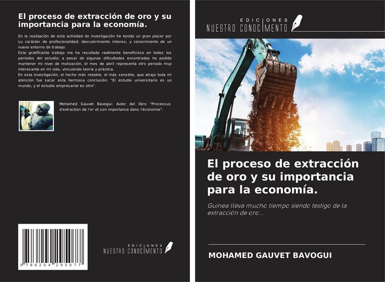 Produktbild: El proceso de extracci&oacute;n de oro y su importancia para la econom&iacute;a.