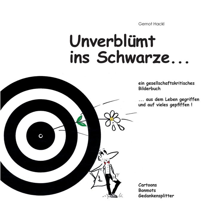 Produktbild: Unverbl&uuml;mt ins Schwarze...