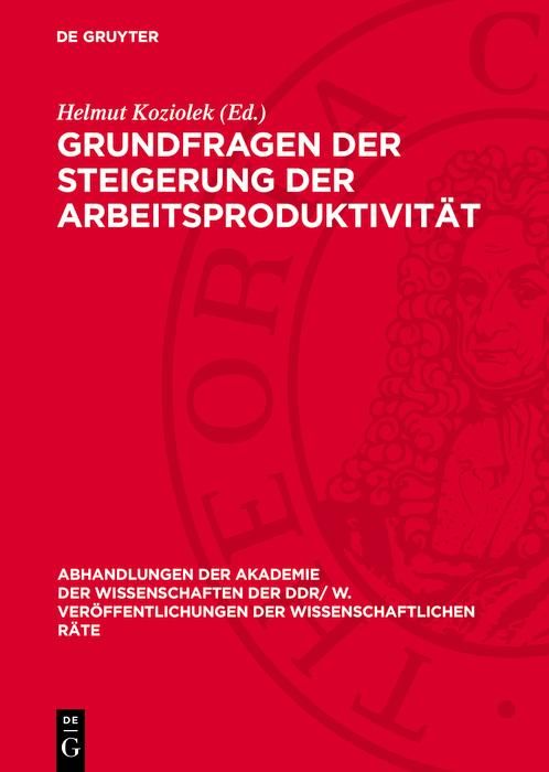 Produktbild: Grundfragen der Steigerung der Arbeitsproduktivit&auml;t