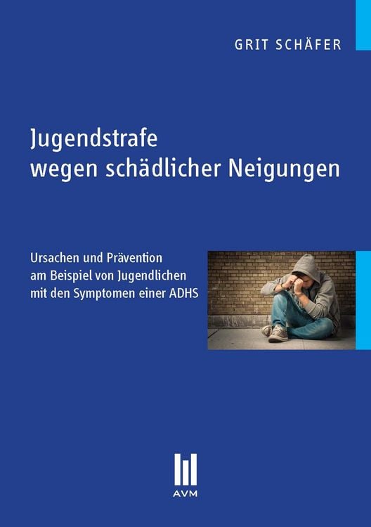 Produktbild: Jugendstrafe wegen sch&auml;dlicher Neigungen