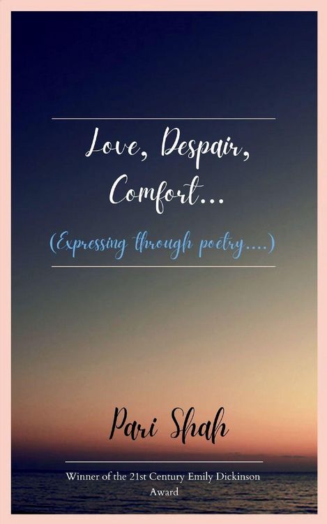 Produktbild: Love, Despair, Comfort.... Expressing through poetry...