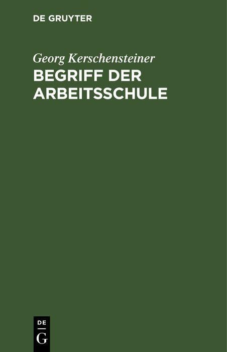 Produktbild: Begriff der Arbeitsschule