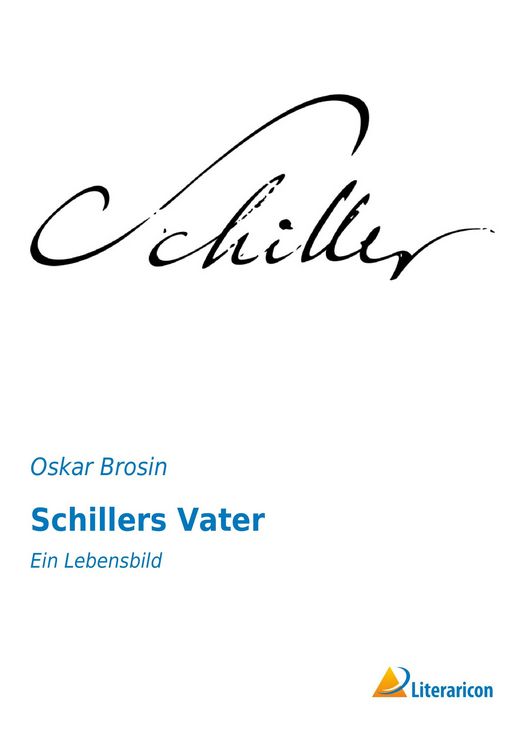 Produktbild: Schillers Vater