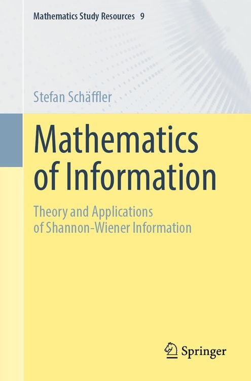 Bild vom Artikel Mathematics of Information vom Autor Stefan Schäffler