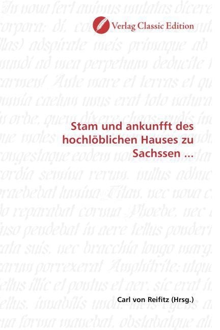 Produktbild: Stam und ankunfft des hochl&ouml;blichen Hauses zu Sachssen ...