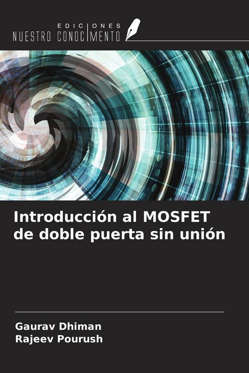 Produktbild: Introducci&oacute;n al MOSFET de doble puerta sin uni&oacute;n