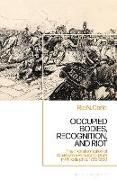 Produktbild: Occupied Bodies, Recognition, and Riot