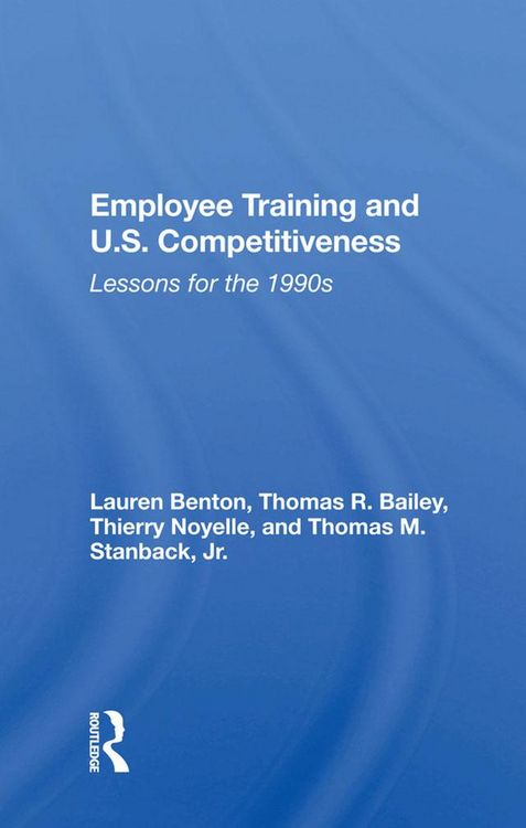 Produktbild: Employee Training And U.s. Competitiveness