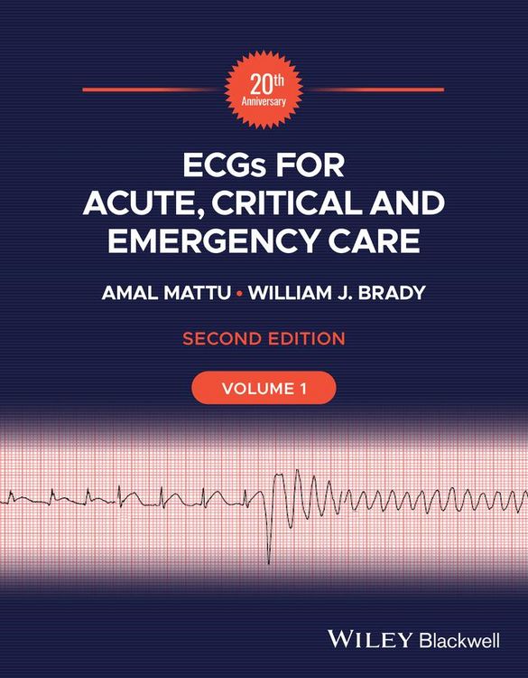 Produktbild: ECGs for Acute, Critical and Emergency Care, Volume 1, 20th Anniversary
