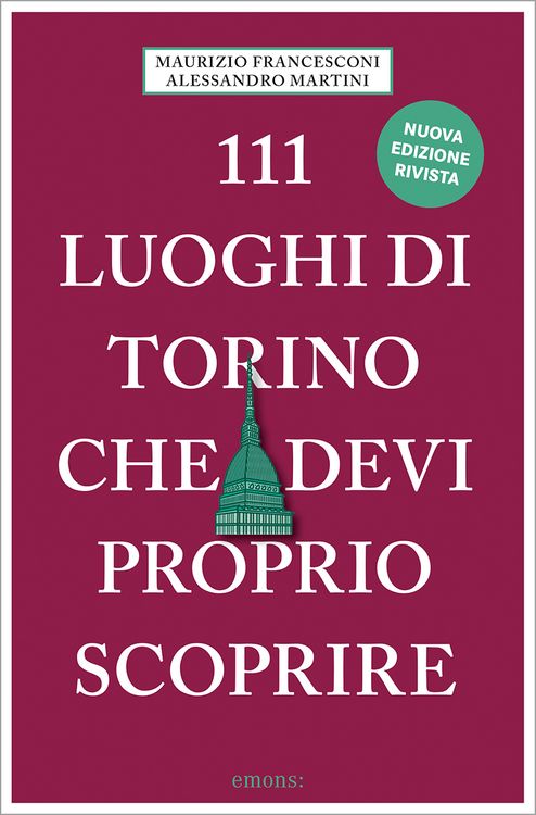 Produktbild: 111 luoghi di Torino che devi proprio scoprire