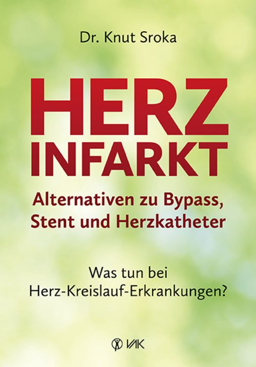 Produktbild: Herzinfarkt - Alternativen zu Bypass, Stent und Herzkatheter