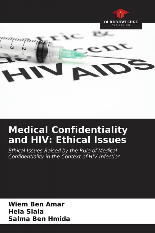 Produktbild: Medical Confidentiality and HIV: Ethical Issues