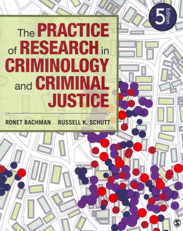 Produktbild: Bachman, R: Practice of Research in Criminology and Criminal