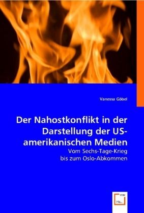 Produktbild: G&ouml;bel, V: Der Nahostkonflikt in der Darstellung der US-ameri