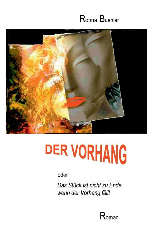 Produktbild: Der Vorhang oder Das St&uuml;ck ist nicht zu Ende, wenn der Vorhang f&auml;llt