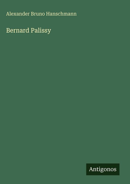 Produktbild: Bernard Palissy