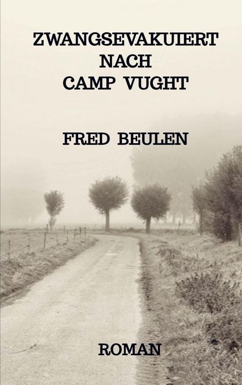 Produktbild: Zwangsevakuiert nach Camp Vught