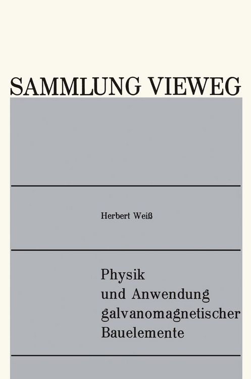 Produktbild: Physik und Anwendung galvanomagnetischer Bauelemente