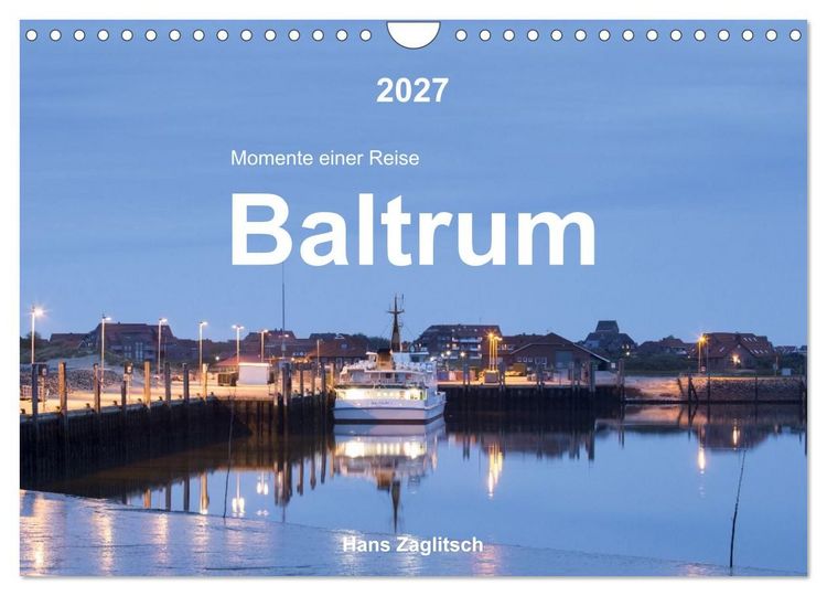 Produktbild: Baltrum - Momente einer Reise (Wandkalender 2027 DIN A4 quer), CALVENDO Monatskalender