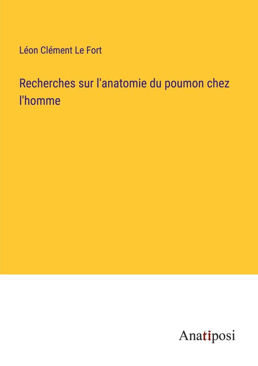 Produktbild: Recherches sur l'anatomie du poumon chez l'homme