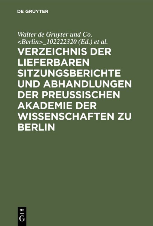 Produktbild: Verzeichnis der lieferbaren Sitzungsberichte und Abhandlungen der Preu&szlig;ischen Akademie der Wissenschaften zu Berlin