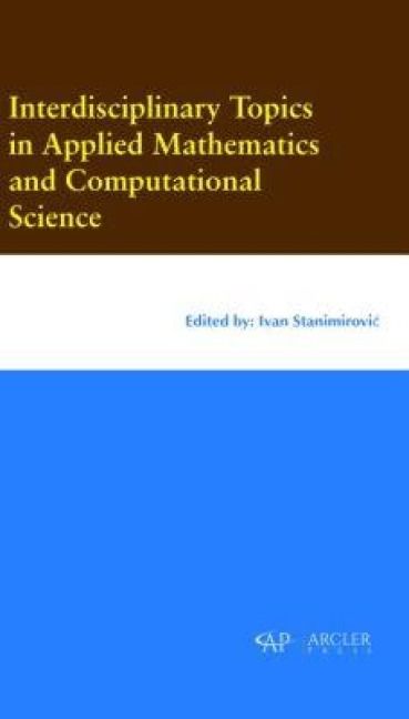 Produktbild: Interdisciplinary Topics in Applied Mathematics and Computational Science