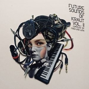 Produktbild: Future Sounds Of Kraut Vol. 2
