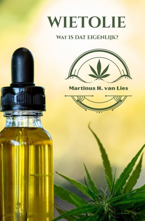 Produktbild: Wietolie, wat is dat eigenlijk?