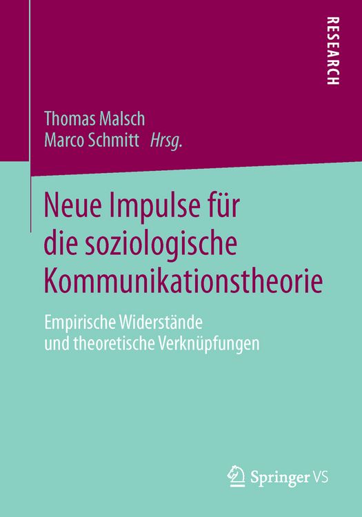 Produktbild: Neue Impulse f&uuml;r die soziologische Kommunikationstheorie