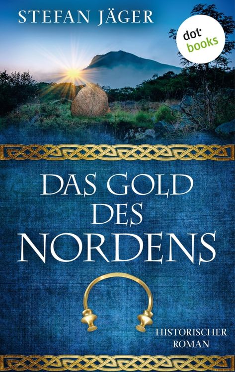 Produktbild: Das Gold des Nordens - Die Silberkessel-Saga - Band 2