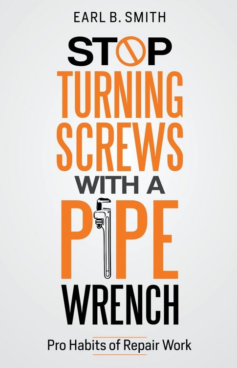 Produktbild: Stop Turning Screws With A pipe Wrench