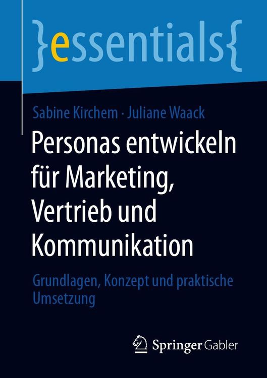 Bild vom Artikel Personas entwickeln für Marketing, Vertrieb und Kommunikation vom Autor Sabine Kirchem