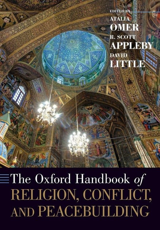 Produktbild: The Oxford Handbook of Religion, Conflict, and Peacebuilding