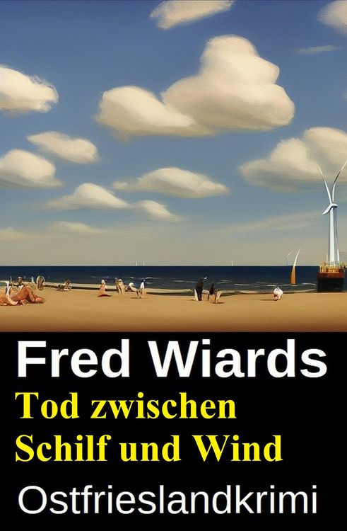 Produktbild: Tod zwischen Schilf und Wind: Ostfrieslandkrimi