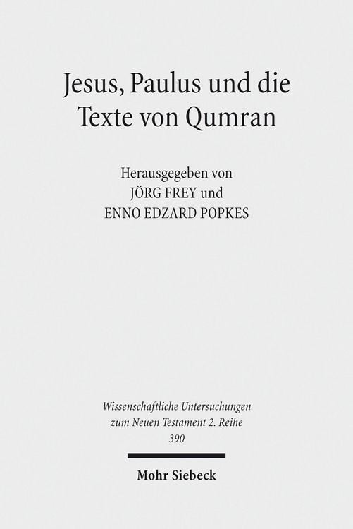 Produktbild: Jesus, Paulus und die Texte von Qumran