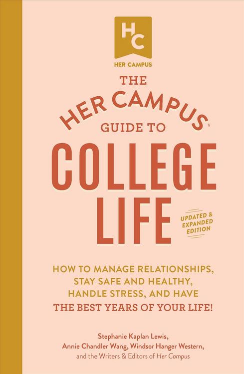 Produktbild: Her Campus Guide to College Life, Updated and Expanded Edition