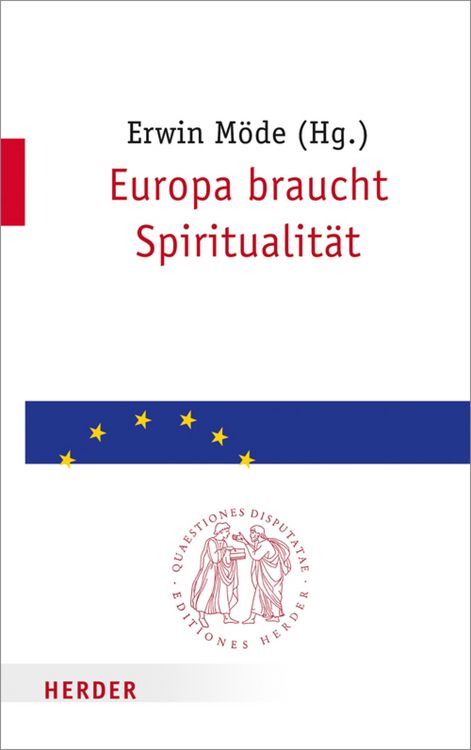 Produktbild: Europa braucht Spiritualit&auml;t
