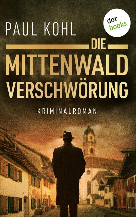 Produktbild: Die Mittenwald Verschw&ouml;rung