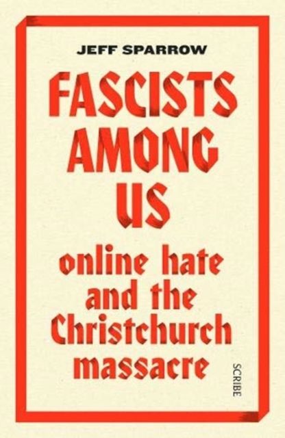 Produktbild: Sparrow, J: Fascists Among Us