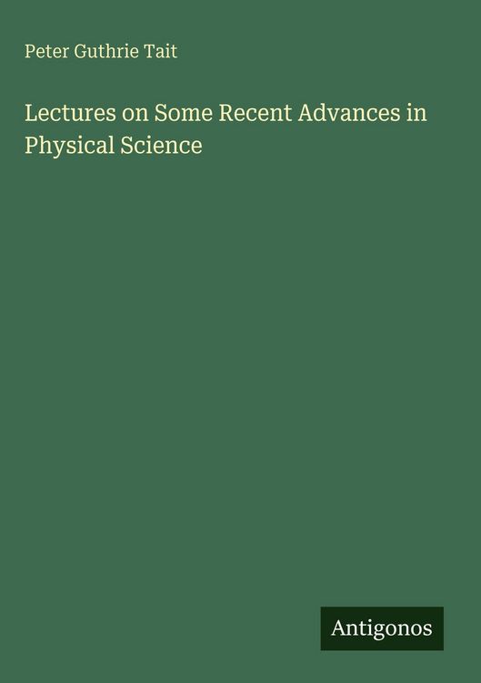 Produktbild: Lectures on Some Recent Advances in Physical Science