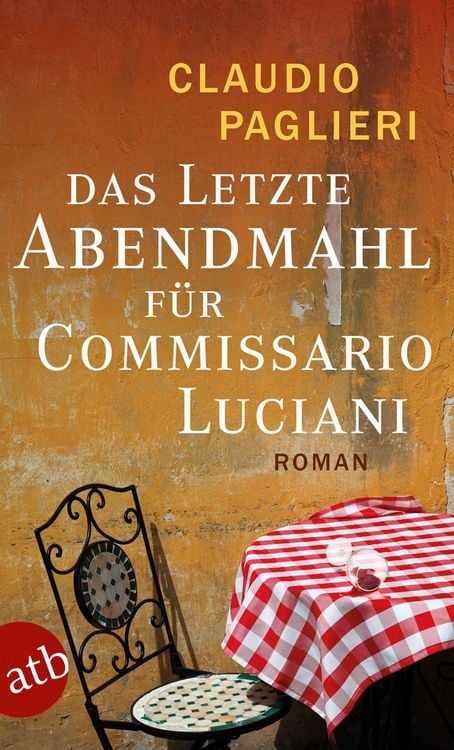 Produktbild: Das letzte Abendmahl f&uuml;r Commissario Luciani