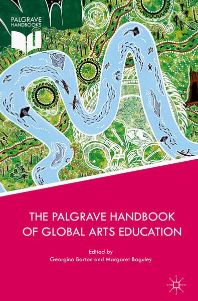 Produktbild: The Palgrave Handbook of Global Arts Education