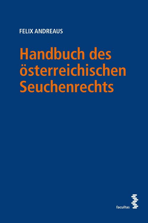 Produktbild: Handbuch des &ouml;sterreichischen Seuchenrechts