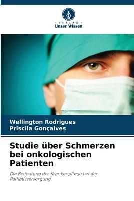 Produktbild: Studie &uuml;ber Schmerzen bei onkologischen Patienten